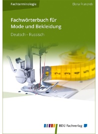 Wörterbuch Mode und Bekleidung Deutsch-Russisch